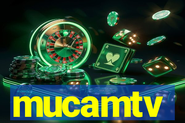 mucamtv