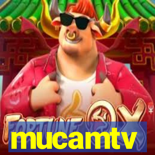 mucamtv