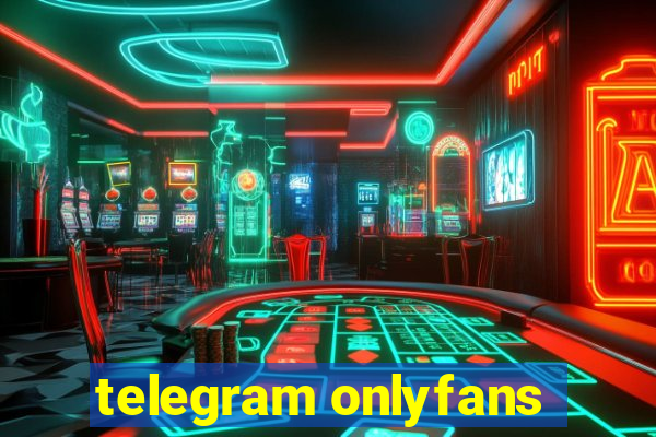 telegram onlyfans