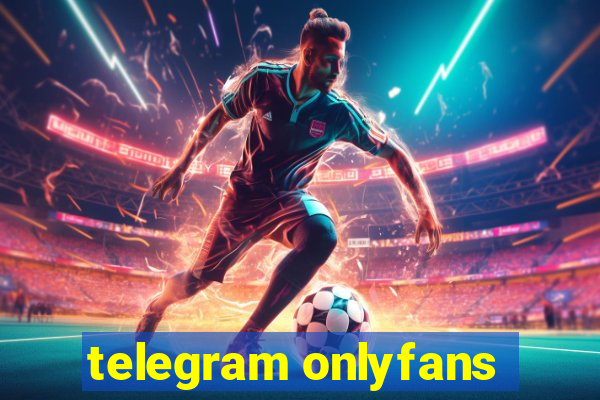 telegram onlyfans