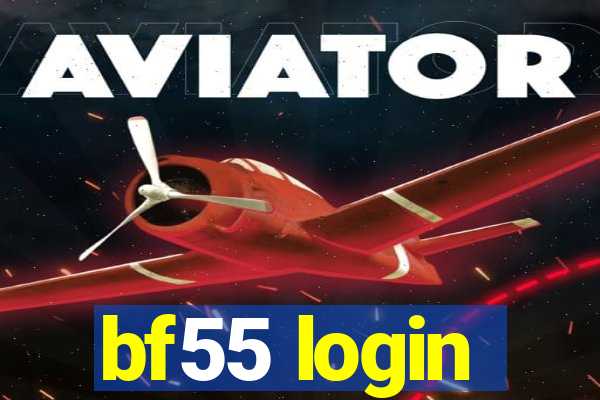 bf55 login