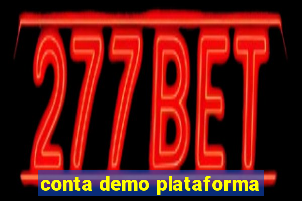 conta demo plataforma