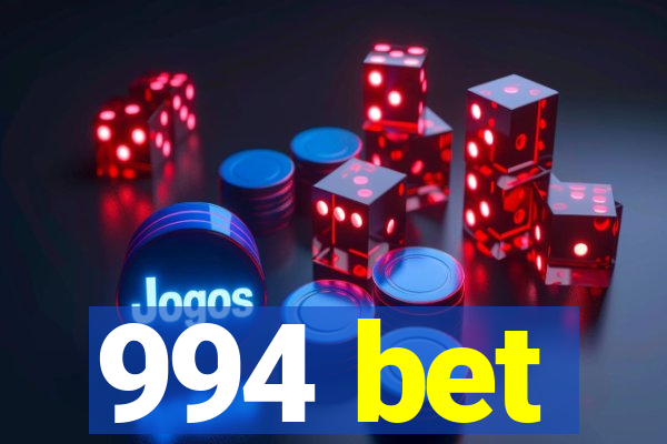 994 bet