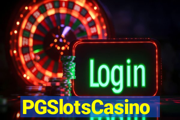 PGSlotsCasino