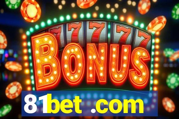 81bet .com