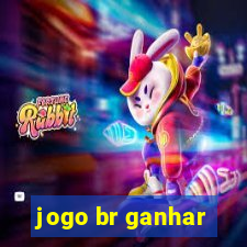 jogo br ganhar