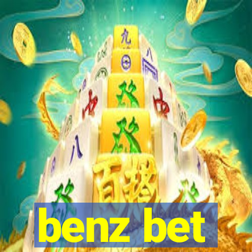 benz bet