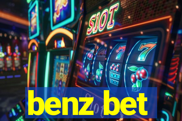 benz bet