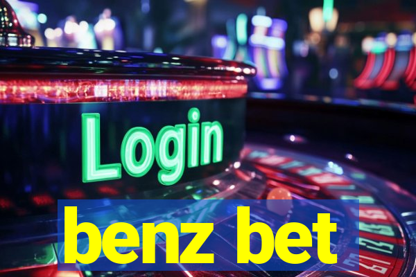 benz bet