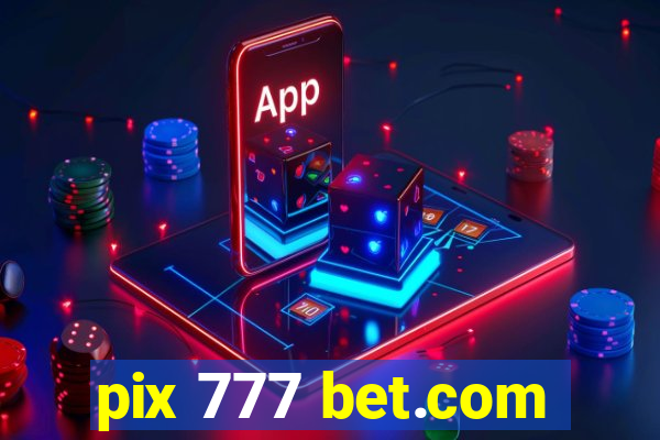 pix 777 bet.com