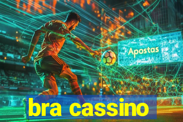 bra cassino