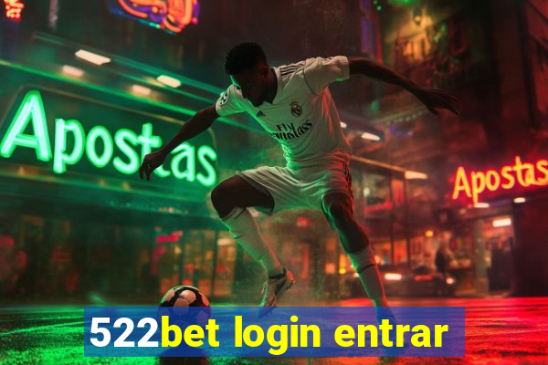 522bet login entrar