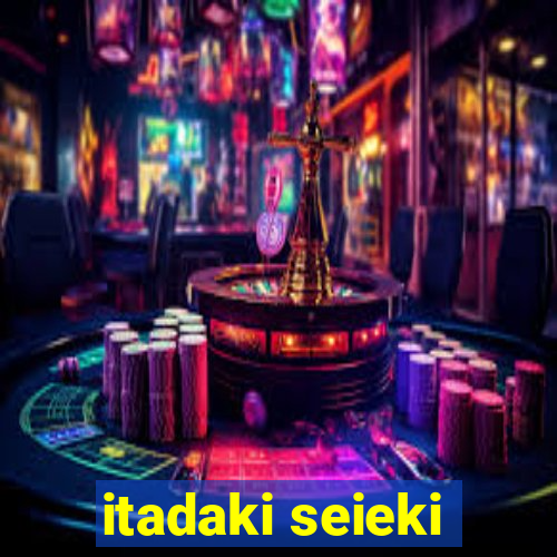 itadaki seieki