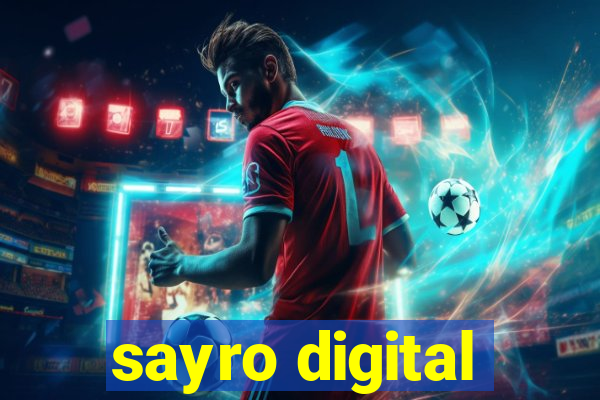 sayro digital