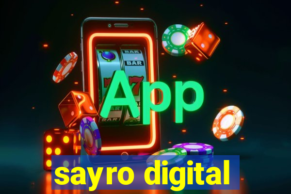 sayro digital