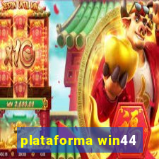 plataforma win44