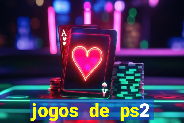 jogos de ps2 download torrent