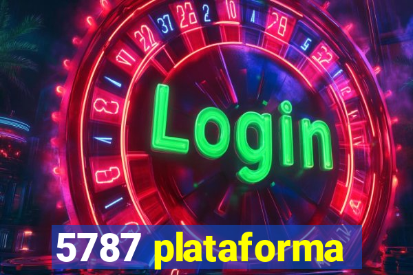 5787 plataforma