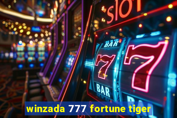 winzada 777 fortune tiger