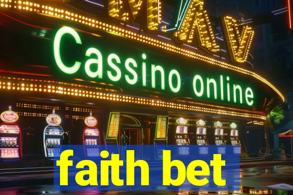 faith bet