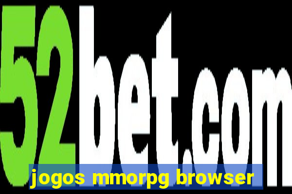 jogos mmorpg browser