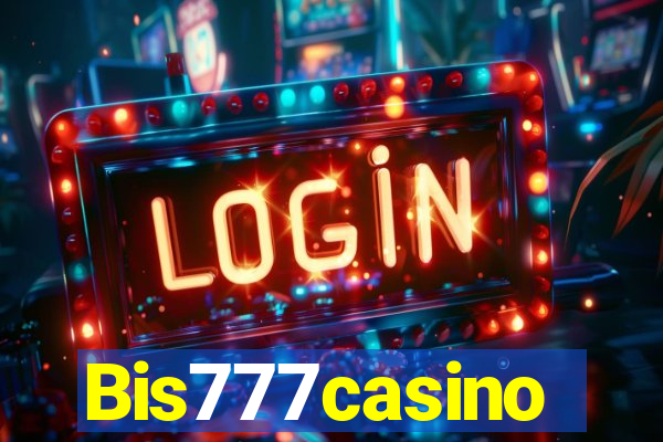 Bis777casino