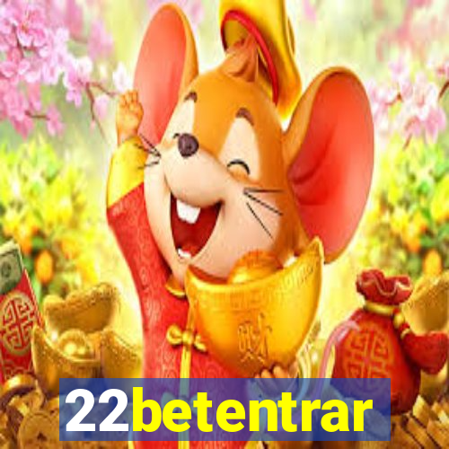 22betentrar