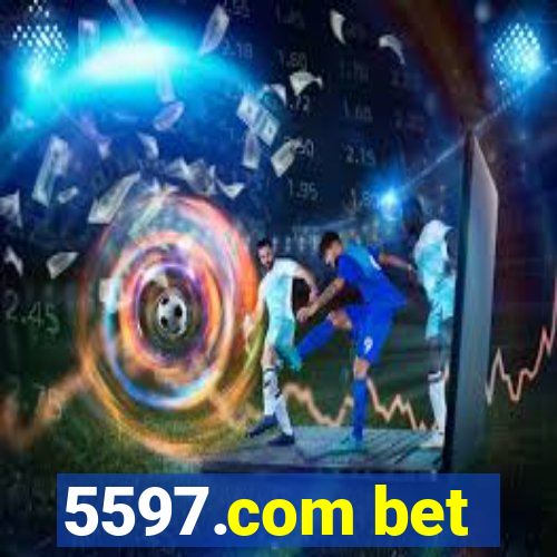 5597.com bet