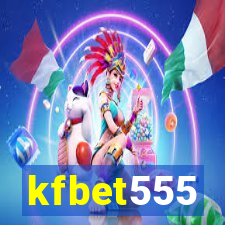 kfbet555