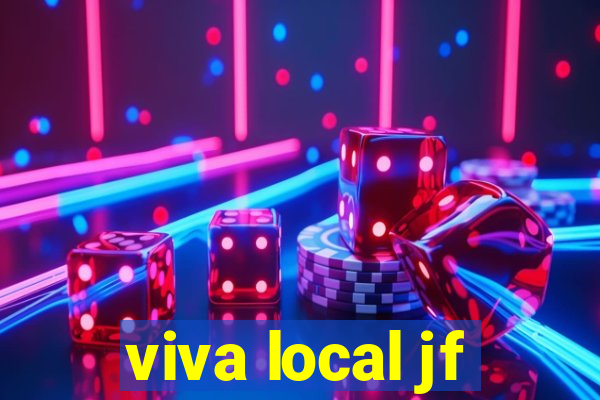 viva local jf