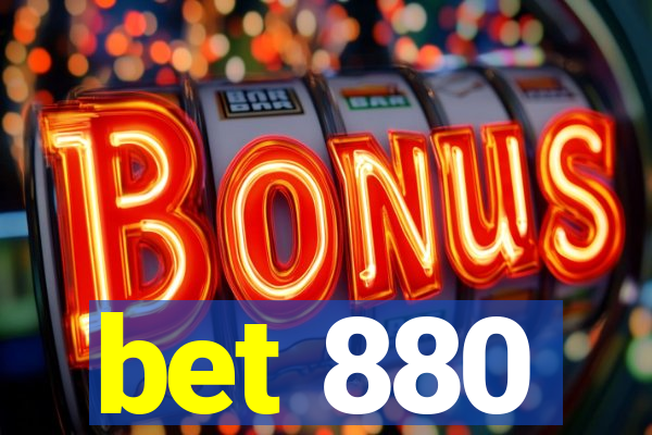 bet 880