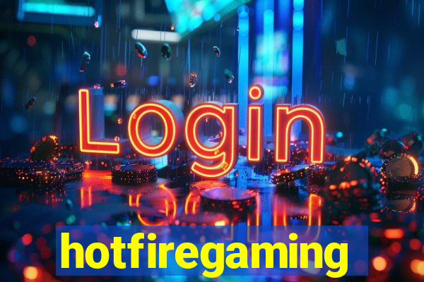 hotfiregaming