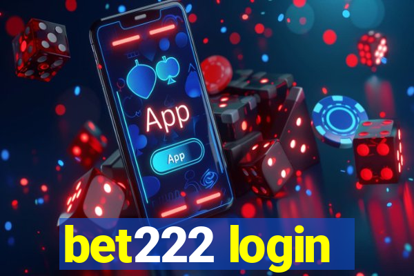 bet222 login