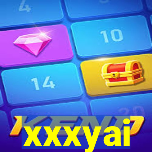 xxxyai