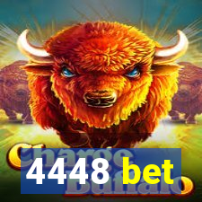 4448 bet