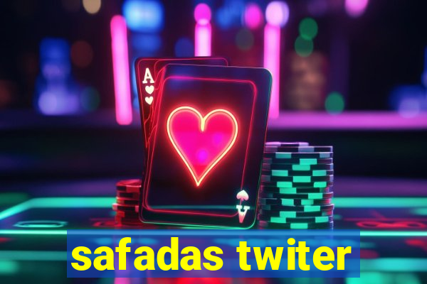 safadas twiter