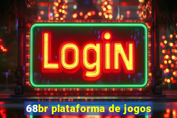 68br plataforma de jogos