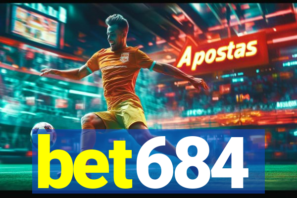 bet684