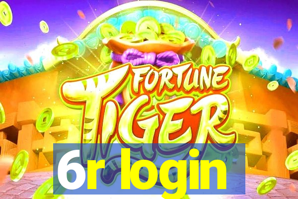 6r login