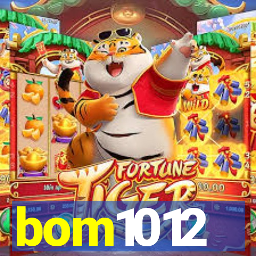 bom1012