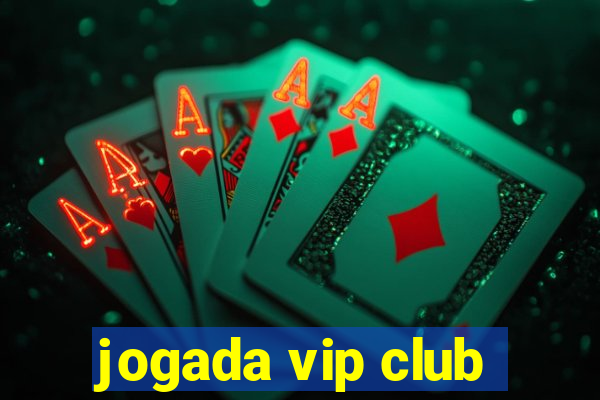 jogada vip club