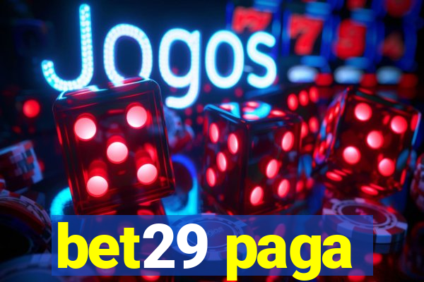 bet29 paga