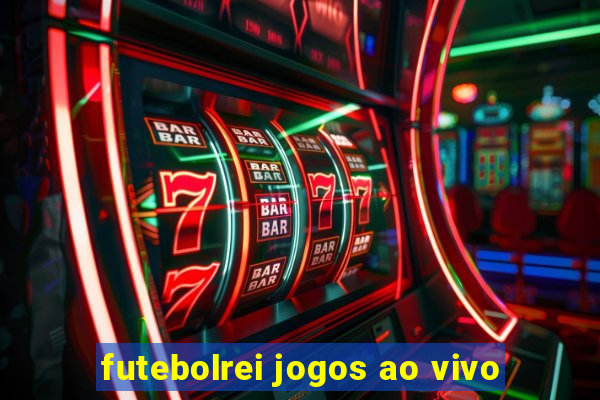 futebolrei jogos ao vivo