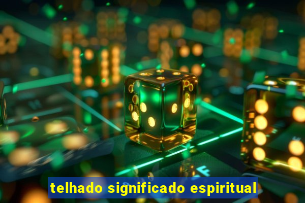 telhado significado espiritual