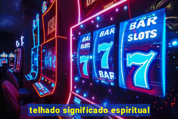 telhado significado espiritual