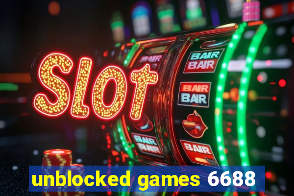 unblocked games 6688