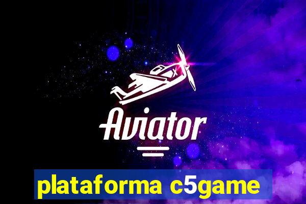 plataforma c5game