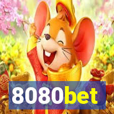 8080bet