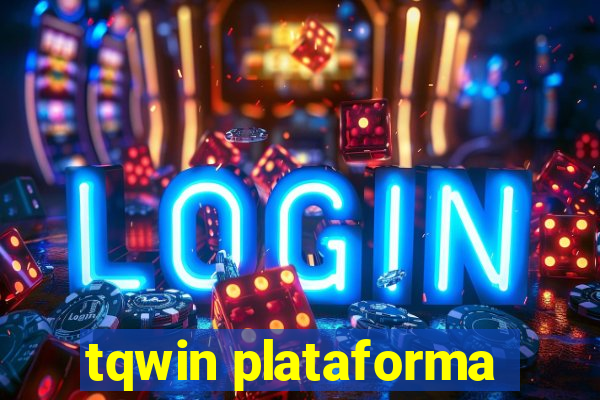 tqwin plataforma