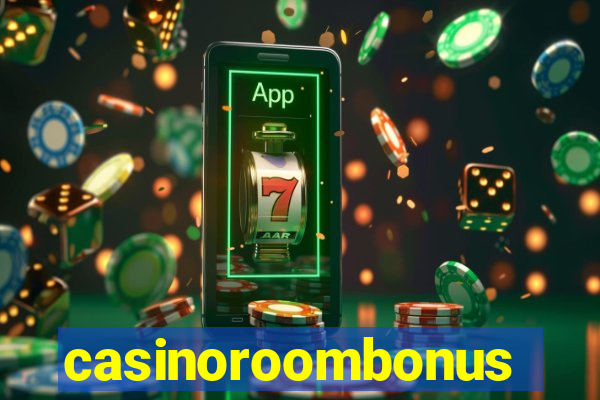 casinoroombonus